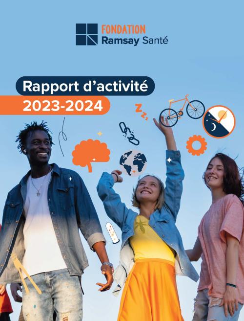 activity report Ramsay Sante Foundation 2023-24